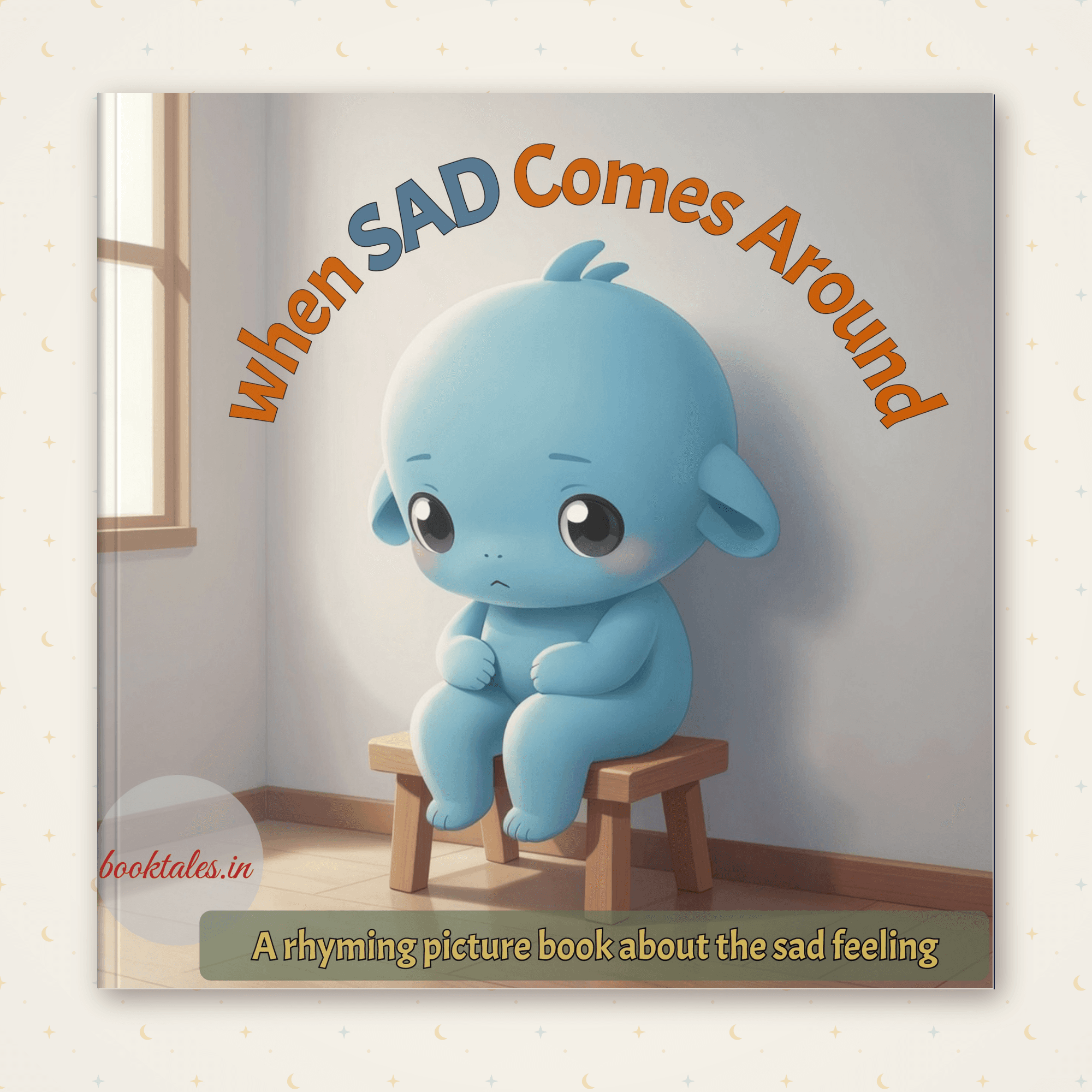 When Sad Comes Around